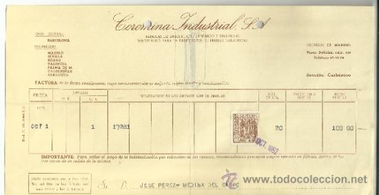 Facturas antiguas: FACTURA DE COROMINA INDUSTRIAL S.A. F&Aacute;BRICAS DE ANH&Iacute;DRIDOS CARB&Oacute;NICO Y SULFUROSO. MADRID. 1952