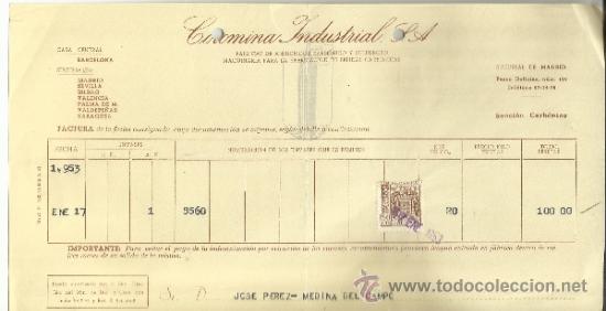 Facturas antiguas: FACTURA DE COROMINA INDUSTRIAL S.A. F&Aacute;BRICAS DE ANH&Iacute;DRIDOS CARB&Oacute;NICO Y SULFUROSO. MADRID. 1953