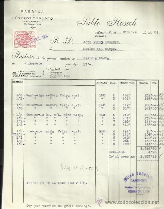 Facturas antiguas: FACTURA DE PABLO ROSICH. F&Aacute;BRICA DE G&Eacute;NEROS DE PUNTO. MATAR&Oacute;. BARCELONA. 1954