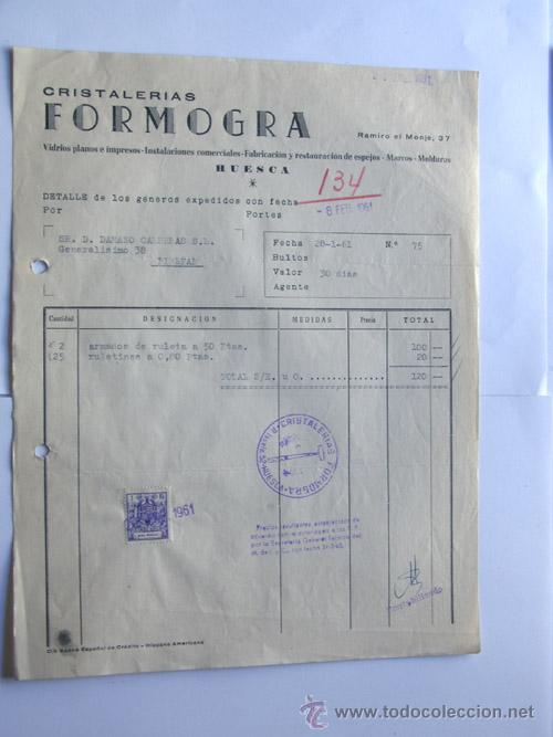 Facturas antiguas: FACTURA / VIDRIOS PLANOS E IMPRESOS / CRISTALERIAS FORMOGRA / HUESCA 1961