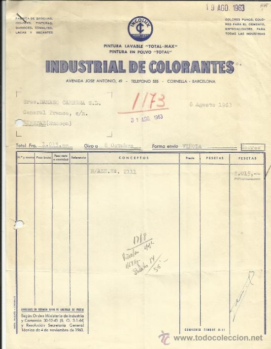 Facturas antiguas: FACTURA DE INDUSTRIAL DE COLORANTES. F&Aacute;BRICA DE BROCHAS. CORNELL&Aacute;. BARCELONA. 1963