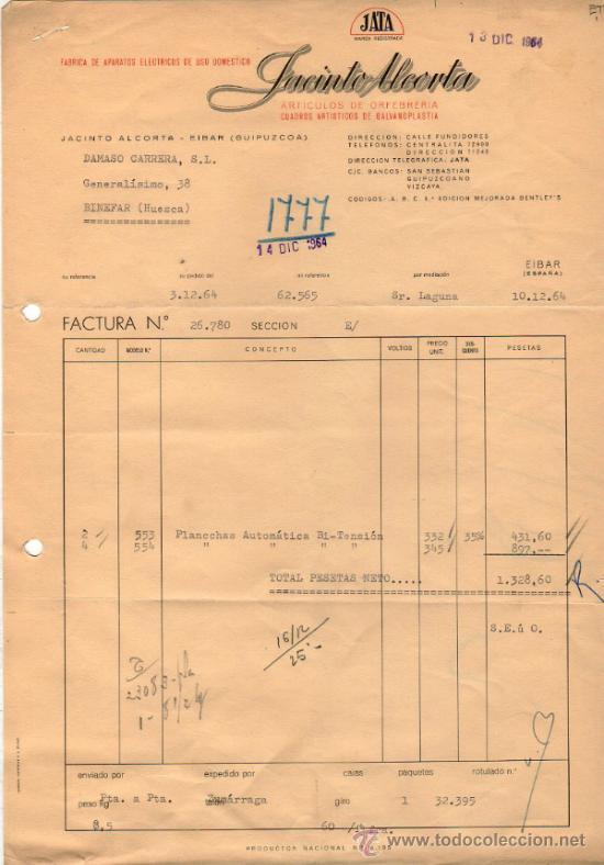 Old Invoices: FACTURA DE JACINTO ALCORTA. FABRICA DE APARATOS ELECTRICOS DE USO DOMESTICO. EIBAR (GUIPUZCOA) 1964