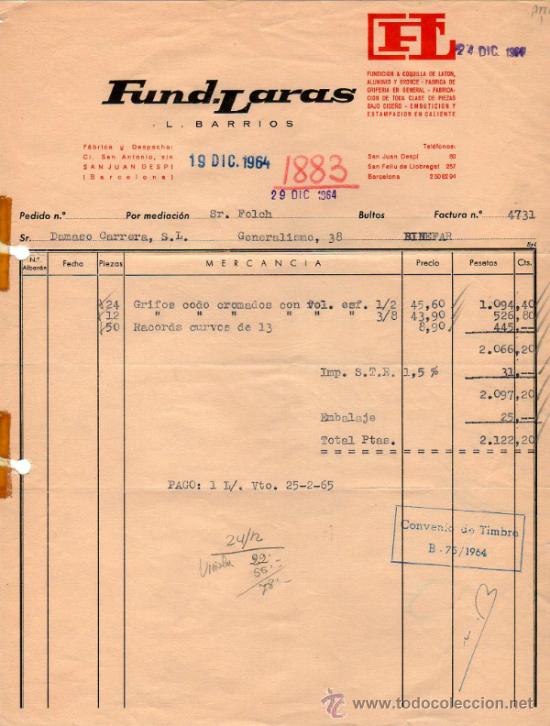 Old Invoices: FACTURA DE  FUND. LARAS. L. BARRIOS. F&Aacute;BRICA Y DESPACHO. BARCELONA 1964