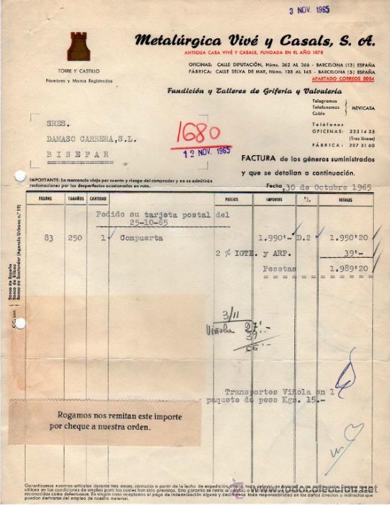 Factures anciennes: FACTURA DE METAL&Uacute;RGICA VIV&Eacute; Y CASALS, S. A. FUNDICI&Oacute;N Y TALLERS DE GRIFER&Iacute;A. BARCELONA 1965