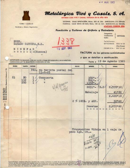 Factures anciennes: FACTURA DE METAL&Uacute;RGICA VIV&Eacute; Y CASALS, S. A. FUNDICI&Oacute;N Y TALLERS DE GRIFER&Iacute;A. BARCELONA 1965