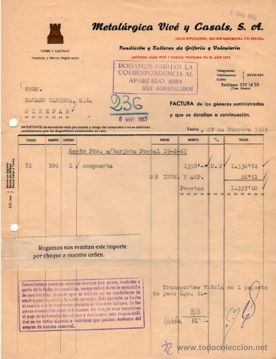 Factures anciennes: FACTURA DE METAL&Uacute;RGICA VIV&Eacute; Y CASALS, S. A. FUNDICI&Oacute;N Y TALLERS DE GRIFER&Iacute;A. BARCELONA 1965