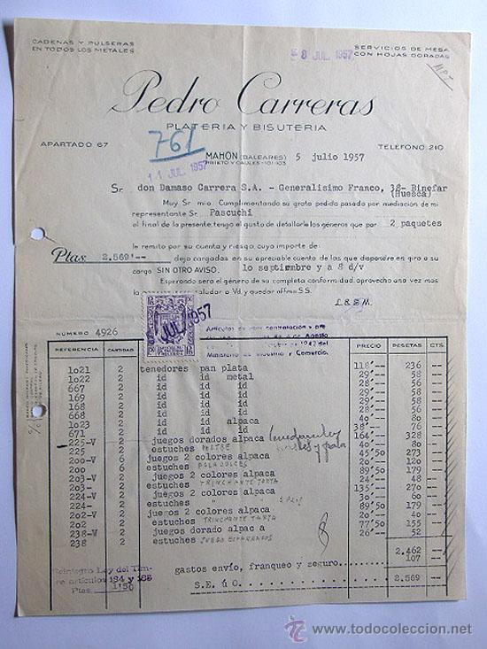 Facturas antiguas: FACTURA / PLATERIA Y BISUTERIA / PEDRO CARRERAS / MAHON 1957/ BALEARES
