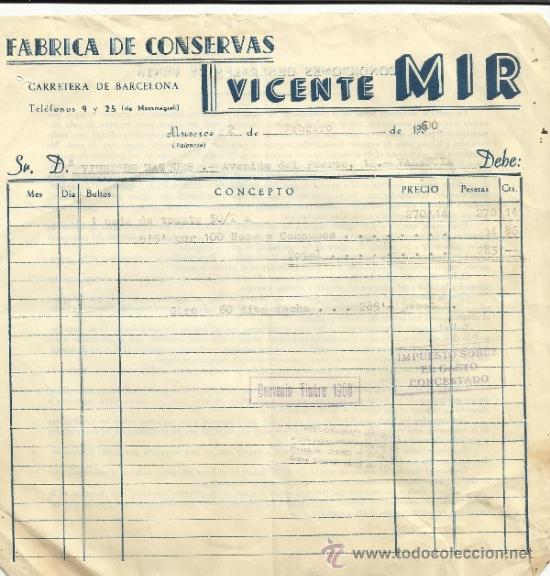 Fatture antiche: FACTURA DE VICENTE MIR. F&Aacute;BRICA DE CONSERVAS. MUSEROS (VALENCIA). 1960