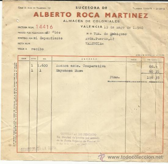 Fatture antiche: FACTURA DE SUCESORA DE ALBERTO ROCA MART&Iacute;NEZ. ALMAC&Eacute;N DE COLONIALES. VALENCIA. 1960