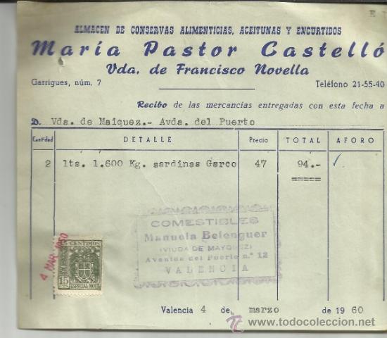 Facturas antiguas: FACTURA DE MAR&Iacute;A PASTOR CASTELL&Oacute;. VIUDA DE FRANCISCO NOVELLA. ALMAC&Eacute;N DE CONSERVAS. VALENCIA. 1960