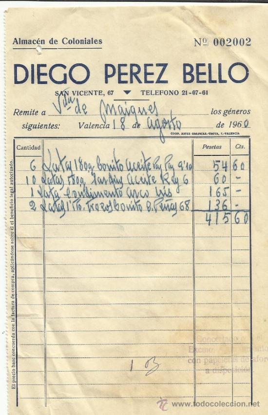 Facturas antiguas: FACTURA DE DIEGO P&Eacute;REZ BELLO. ALMAC&Eacute;N DE COLONIALES. VALENCIA. 1960