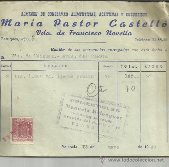Facturas antiguas: FACTURA DE MAR&Iacute;A PASTOR CASTELL&Oacute;. VIUDA DE FRANCISCO NOVELLA. ALMAC&Eacute;N DE CONSERVAS. VALENCIA. 1960