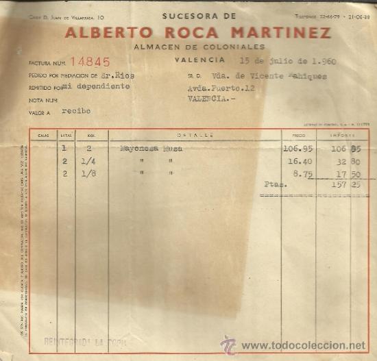 Fatture antiche: FACTURA DE SUCESORA DE ALBERTO ROCA MART&Iacute;NEZ. ALMAC&Eacute;N DE COLONIALES. VALENCIA. 1960