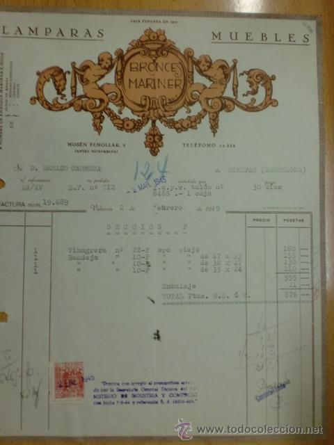 Fatture antiche: FACTURA DE BRONCES MARINER. LAMPARAS, MUEBLES. VALENCIA. 1945.