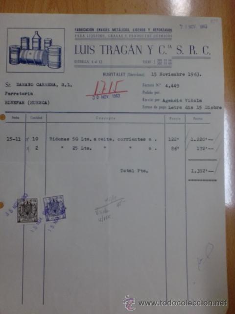 Fatture antiche: FACTURA DE LUIS TRAGAN Y CIA, S. R. C. FABRICACION DE ENVASES METALICOS. HOSPITALET. 1963.