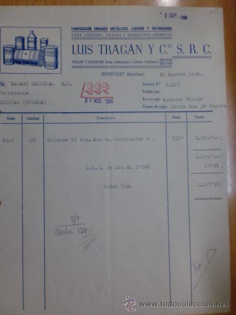 Fatture antiche: FACTURA DE LUIS TRAGAN Y CIA, S. R. C. FABRICACION DE ENVASES METALICOS. HOSPITALET. 1963.