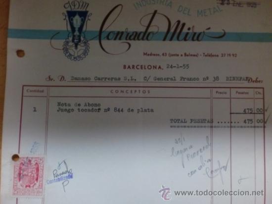 Old Invoices: FACTURA DE CONRADO MIRO. INDUSTRIA DEL METAL. BARCELONA. 1955.