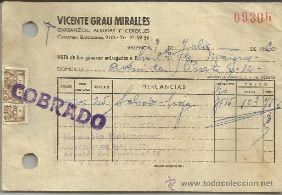 Old Invoices: FACTURA DE VICENTE GRAU MIRALLES. GARBANZOS, ALUBIAS Y CEREALES. VALENCIA. 1960