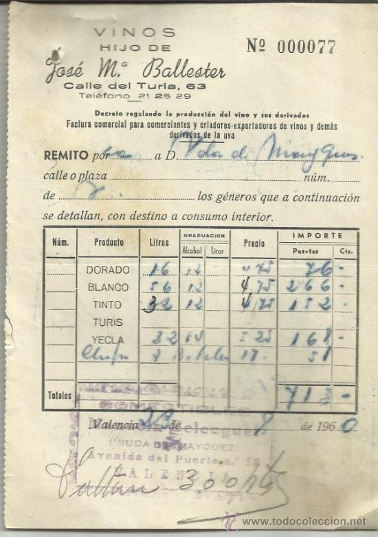 Fatture antiche: FACTURA HIJO DE JOS&Eacute; M&ordf; BALLESTER. VINOS. VALENCIA. 1960