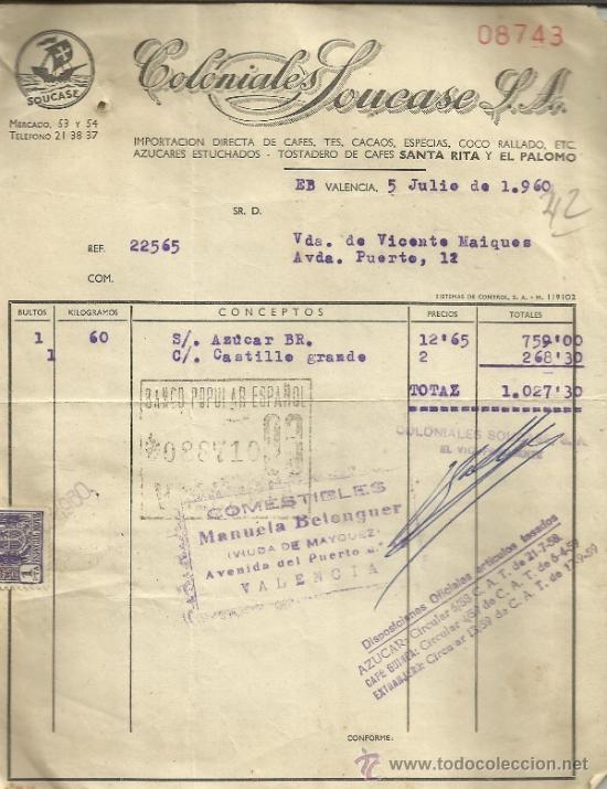 Facturas antiguas: FACTURA DE COLONIALES SOUCASE S.A. VALENCIA. 1960
