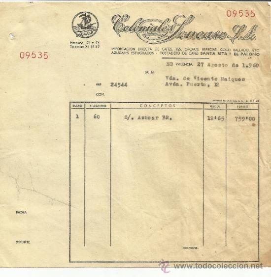 Facturas antiguas: FACTURA DE COLONIALES SOUCASE S.A. VALENCIA. 1960