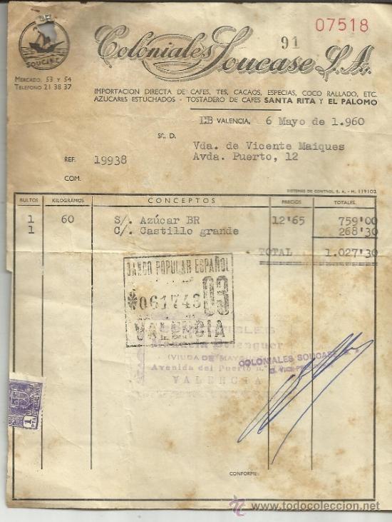 Fatture antiche: FACTURA DE COLONIALES SOUCASE S.A. VALENCIA. 1960