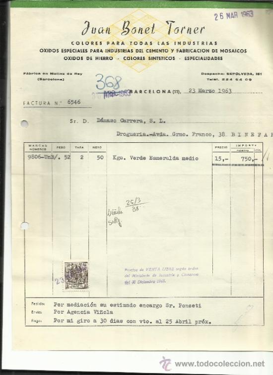 Factures anciennes: FACTURA DE JUAN BONET TORNER. COLORES PARA TODAS LAS INDUSTRIAS. BARCELONA. 1963