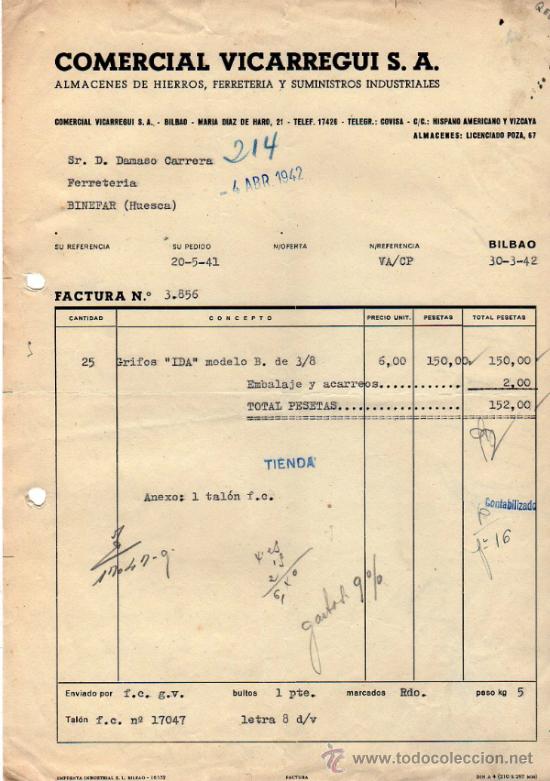Old Invoices: FACTURA DE COMERCIAL VICARREGUI, S. A. ALMACENES DE HIERROS - FERRETERIA. BILBAO 1942