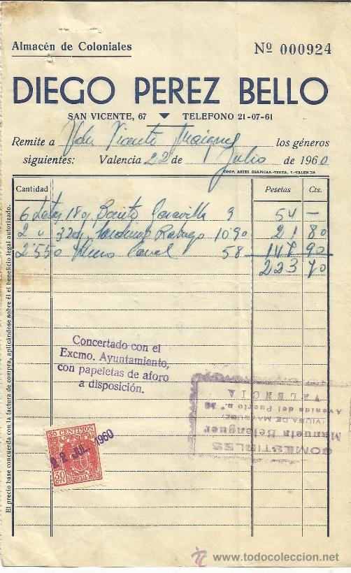 Fatture antiche: FACTURA DE DIEGO PEREZ BELLO. ALMAC&Eacute;N DE COLONIALES. VALENCIA. 1960