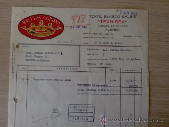 Old Invoices: FACTURA DE MANUFACTURAS TEXHISPA. FABRICA DE TEJIDOS ALBAIDA. BAYETAS CORONA. VALENCIA 1963.