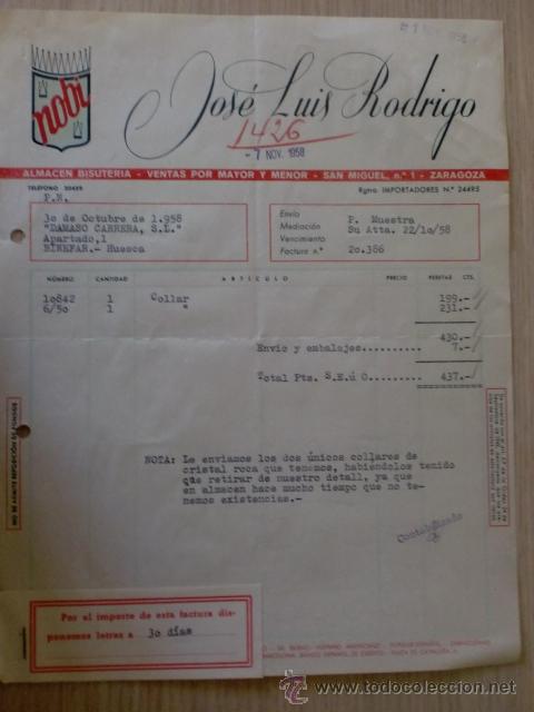 Old Invoices: FACTURA. JOSE LUIS RODRIGO. NOBI. ALMACEN BISUTERIA, VENTAS POR MAYOR Y MENOR. ZARAGOZA. 1958.