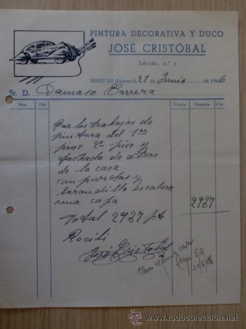 Old Invoices: FACTURA. JOSE CRISTOBAL. PINTURA DECORATIVA Y DUCO. BINEFAR, HUESCA 1942.