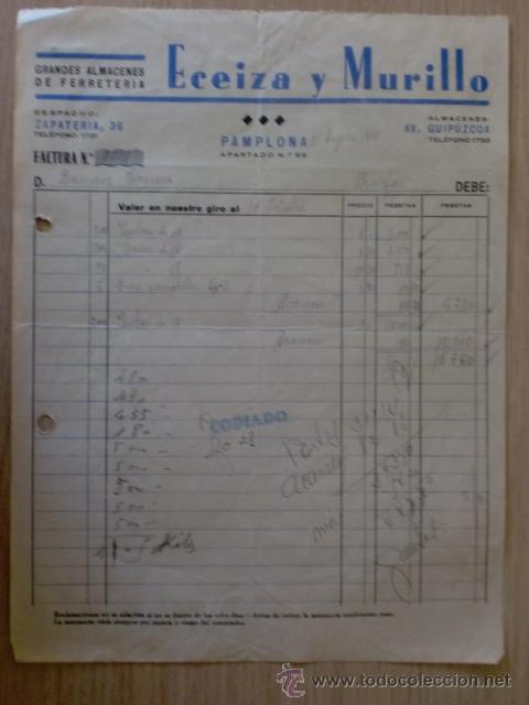 Old Invoices: FACTURA. ECEIZA Y MURILLO. GRANDES ALMACENES DE FERRETERIA. PAMPLONA 1941..
