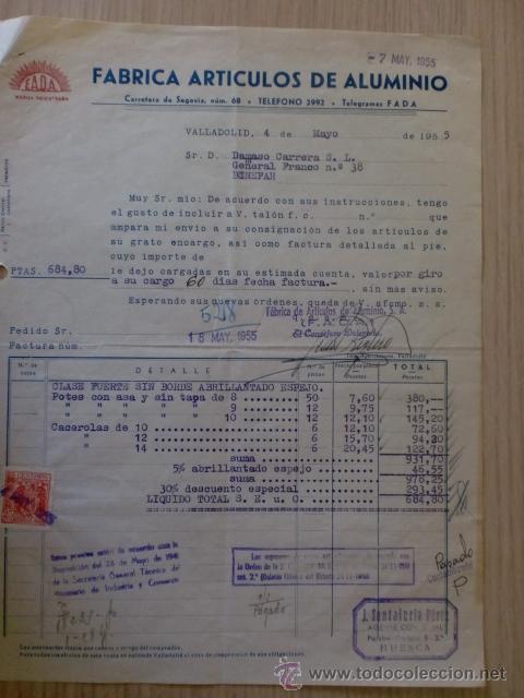 Old Invoices: FACTURA. F.A.D.A. MARCA REGISTRADA. FCA. DE ARTICULOS DE ALUMINIO. VALLADOLID 1955.