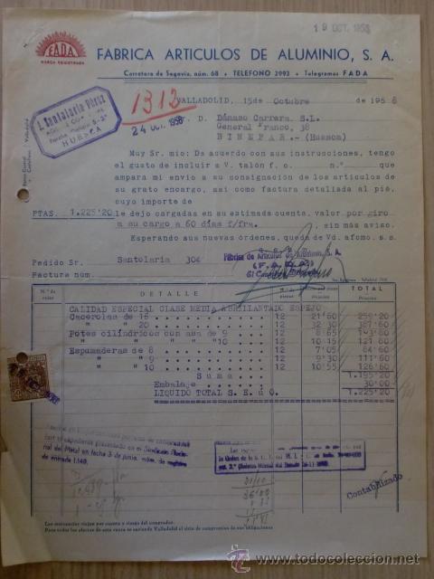 Old Invoices: FACTURA. F.A.D.A. MARCA REGISTRADA. FCA. DE ARTICULOS DE ALUMINIO. VALLADOLID 1958.