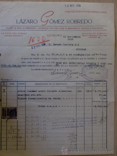 Old Invoices: FACTURA. LAZARO GOMEZ ROBREDO. TALLERES DE FORJA PARA CLASE DE HERRAMIENTAS. LOGRO&Ntilde;O 1958.