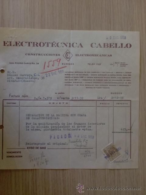 Old Invoices: FACTURA. ELECTRO TECNICA CABELLO. CONSTRUCCIONES ELECTROMAGNETICAS. BURGOS 1959.