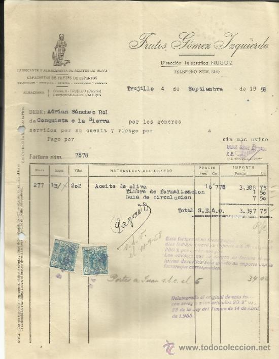 Alte Rechnungen: FACTURA DE FRUTOS G&Oacute;MEZ IZQUIERDO. FABRICANTE  DE ACEITES DE OLIVA. TRUJILLO. C&Aacute;CERES. 1958