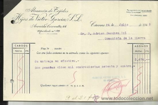 Alte Rechnungen: FACTURA DE HIJOS DE VICTOR GARC&Iacute;A S.L. ALMAC&Eacute;N DE TEJIDOS. C&Aacute;CERES. 1948