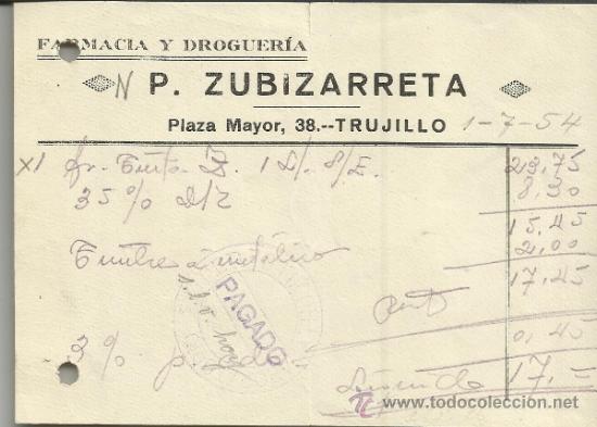 Fatture antiche: FACTURA DE P. ZUBIZARRETA. FARMACIA Y DROGUER&Iacute;A. TRUJILLO. C&Aacute;CERES. 1954