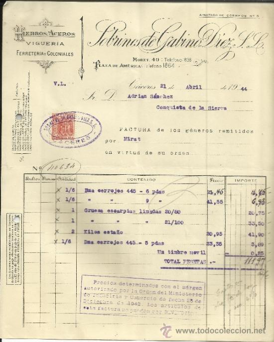 Fatture antiche: FACTURA DE SOBRINOS DE GABINO D&Iacute;EZ. S.L. HIERROS Y ACEROS. C&Aacute;CERES. 1944