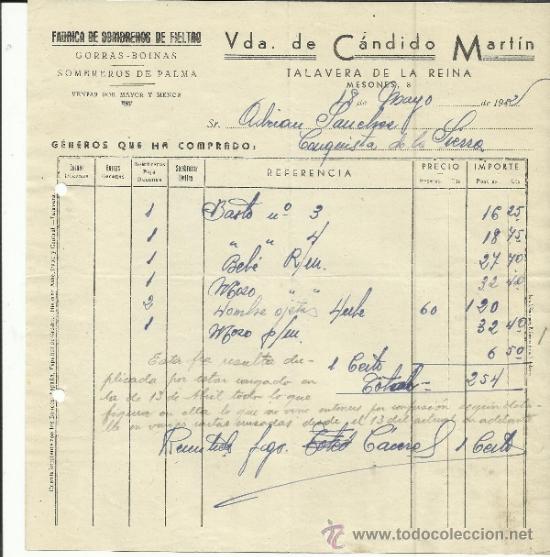 Fatture antiche: FACTURA DE VIUDA DE C&Aacute;NDIDO MART&Iacute;N. F&Aacute;BRICA DE SOMBREROS. TALAVERA DE LA REINA. TOLEDO. 1942