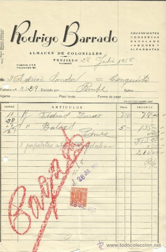 Alte Rechnungen: FACTURA DE RODRIGO BARRADO. ALMAC&Eacute;N DE COLONIALES. TRUJILLO. C&Aacute;CERES. 1956