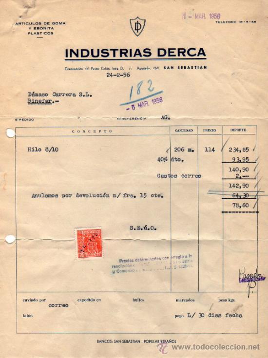 Factures anciennes: FACTURA DE INDUSTRIAS DERCA. FABRICA DE ARTICULOS DE GOMA Y EBONITA PLASTICOS. SAN SEBASTIAN. 1956.