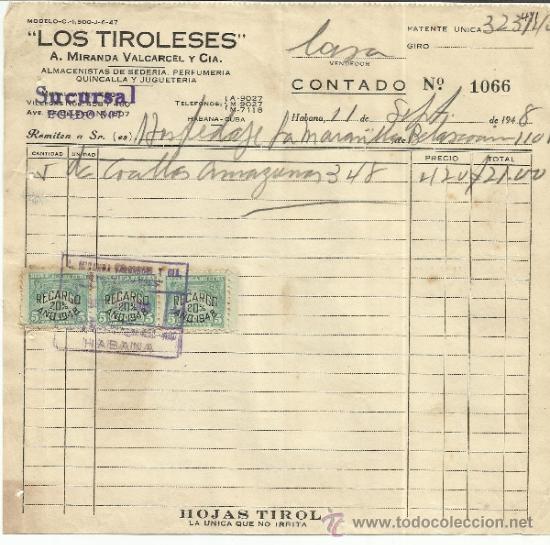 Factures anciennes: FACTURA DE LOS TIROLESES. A. MIRANDA VALCARCEL Y C&ordf;. HABANA. CUBA. 1948