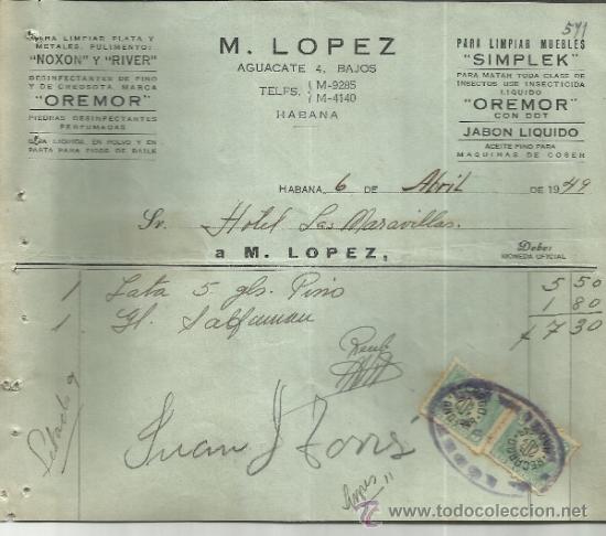 Factures anciennes: FACTURA DE M. L&Oacute;PEZ. LIMPIEZA DE METALES &rdquo;RIVER&rdquo; Y &rdquo;NOXON&rdquo;. HABANA. CUBA. 1949