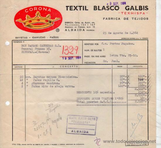 Facturas antiguas: FACTURA DE TEXTIL BLASCO GALBIS. &rdquo; TEXHISPA&rdquo;. FABRICA DE TEJIDOS. ALBAIDA - VALENCIA. 1964.