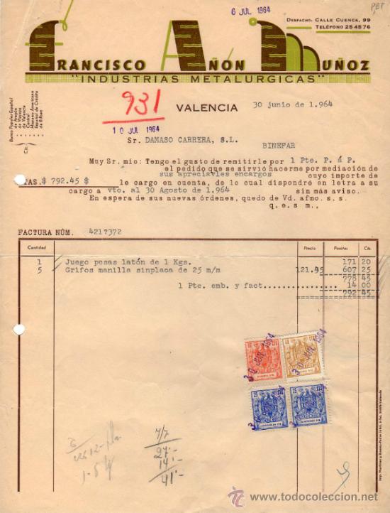 Facturas antiguas: FACTURA DE FRANCISCO A&Ntilde;ON MU&Ntilde;OZ. INDUSTRIAS METALURGICAS. VALENCIA. 1964.