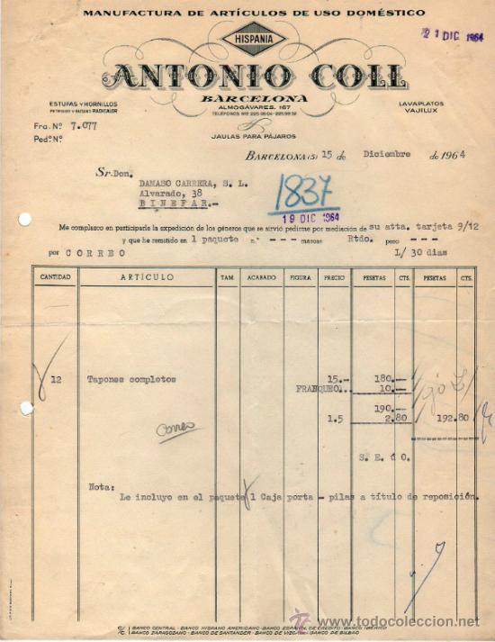 Facturas antiguas: FACTURA DE ANTONIO COLL. MANUFACTURA DE ARTICULOS DE USO DOM&Eacute;STICO. BARCELONA. 1964.