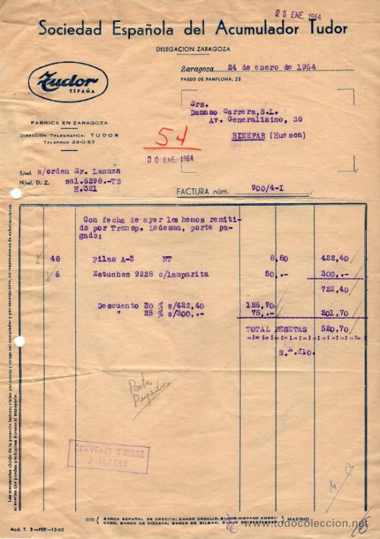 Factures anciennes: FACTURA DE SOCIEDAD ESPA&Ntilde;OLA DEL ACUMULADOR TUDOR. ZARAGOZA. 1964.